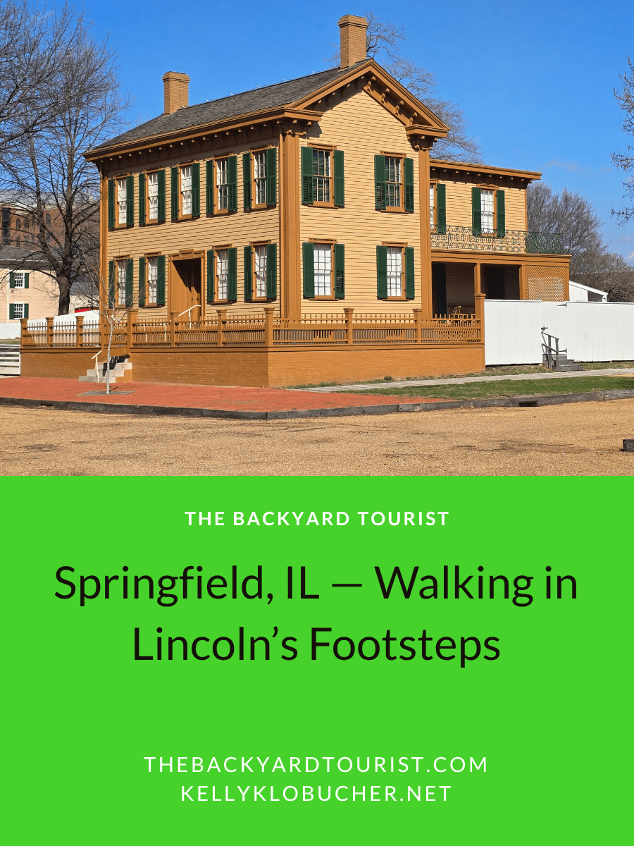 Springfield — Walking in Lincoln’s&nbsp;Footsteps