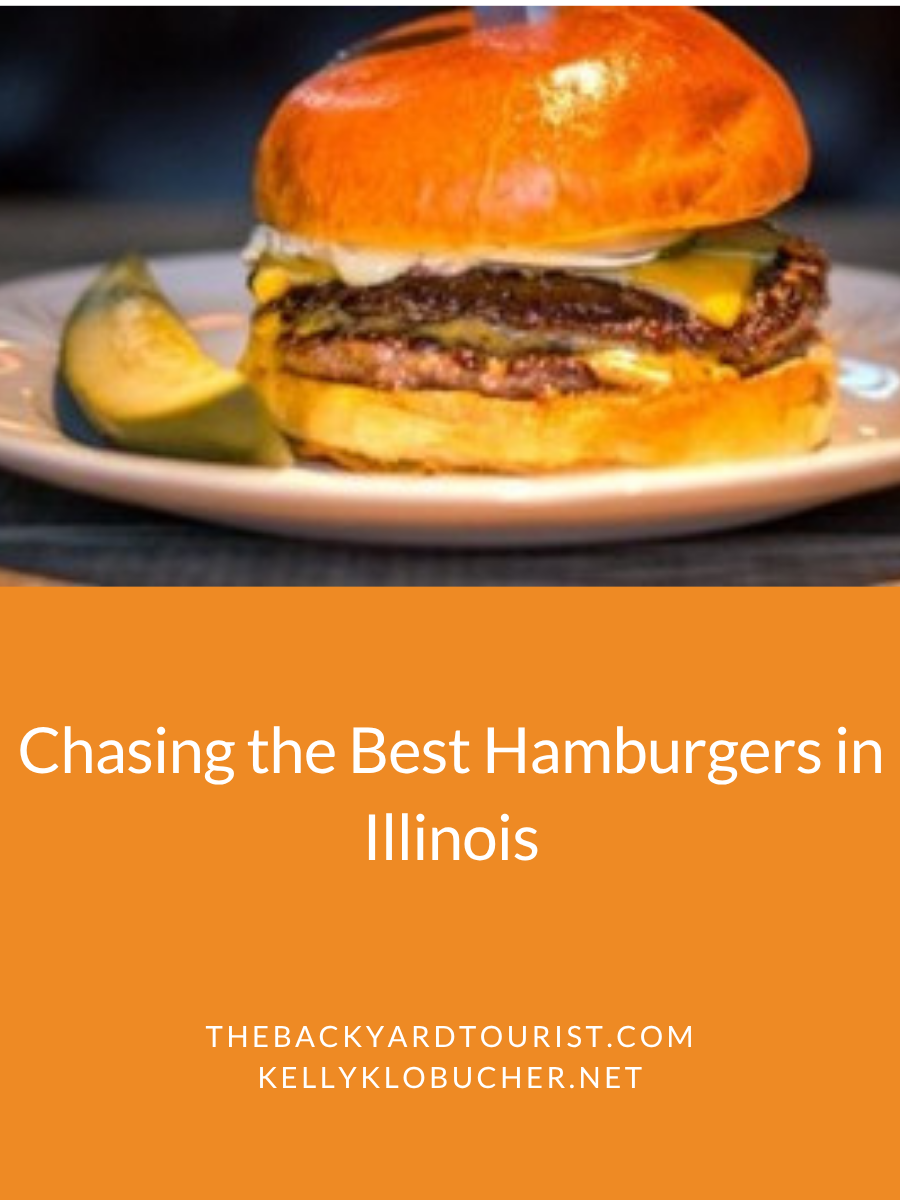 Chasing the Best Hamburgers in&nbsp;Illinois